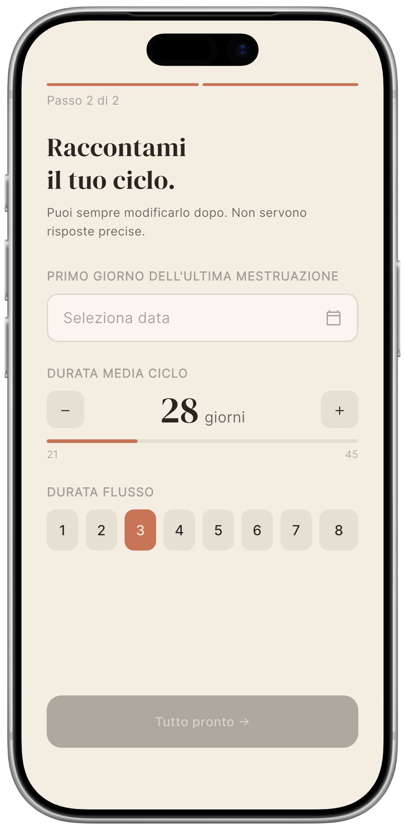 Schermata con tre campi: data dell'ultimo ciclo, durata media del ciclo, durata tipica delle mestruazioni.